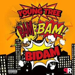 Bam Bam! Bidam