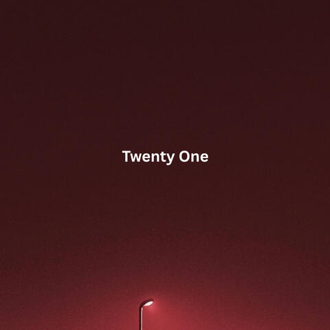 Twenty One