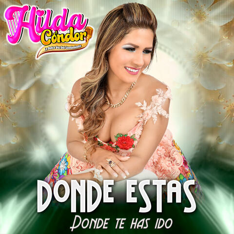 Donde Estas Donde Te Has Ido