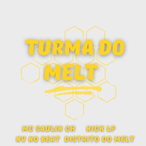 Turma do Melt