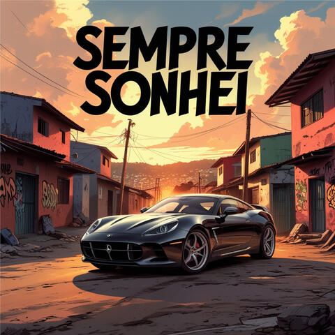 Sempre Sonhei