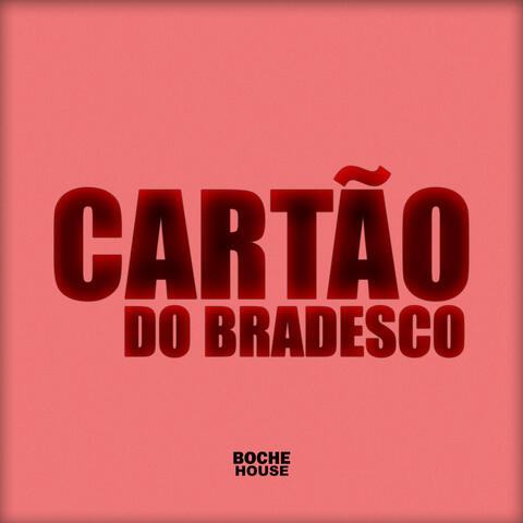 Cartão do Bradesco