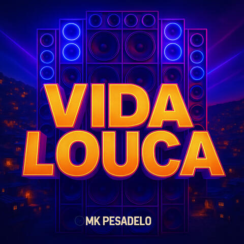 Vida Louca