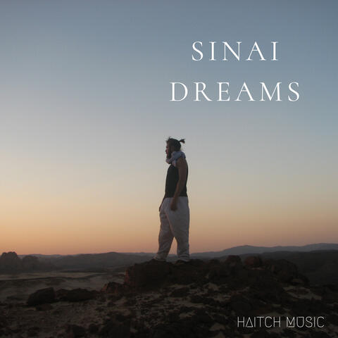 Sinai Dreams