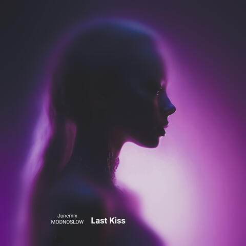 Last Kiss