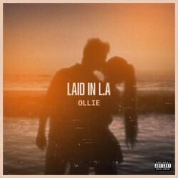 Laid in L.A