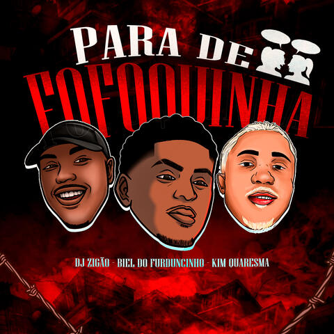 Para de Fofoquinha