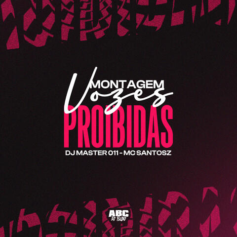 Montagem Vozes Proibidas