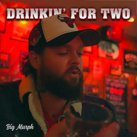 Drinkin for Two