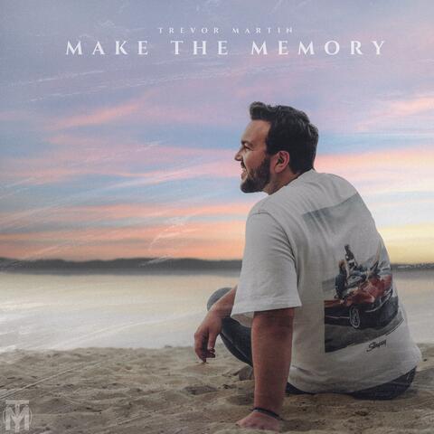 Make the Memory