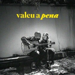 Valeu a Pena