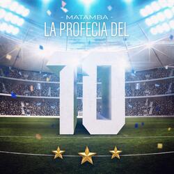 La Profecía Del "10"