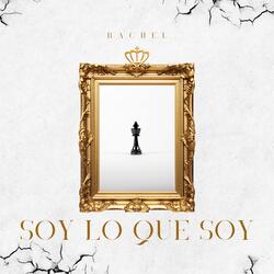 Soy Lo Que Soy