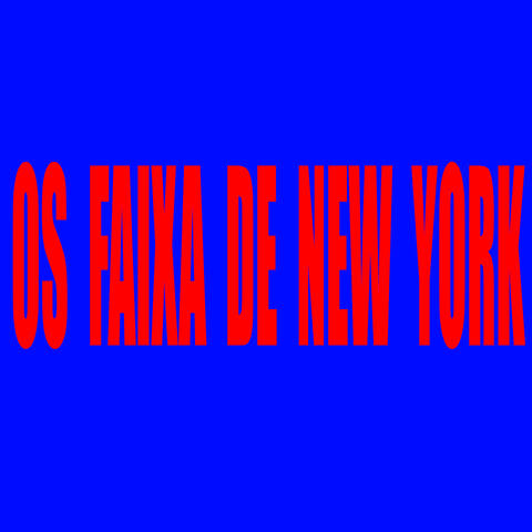 Os Faixa de New York