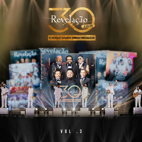 Revelação 30 Anos: O Nosso Samba Virou Religião!, Vol. 3
