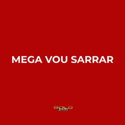 Mega Vou Sarrar