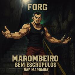 Marombeiro Sem Escrúpulos
