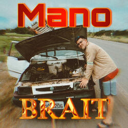 Mano Brait