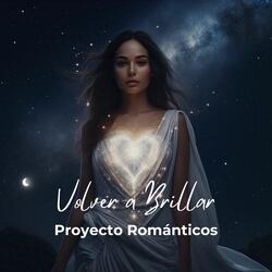 Voy a Volver a Brillar
