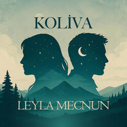 LEYLA & MECNUN