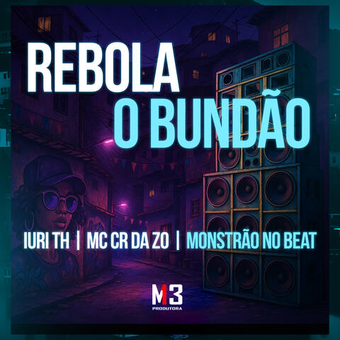 Rebola o Bundão
