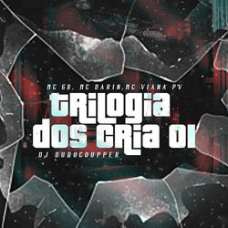 Trilogia dos Cria 01