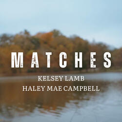 Matches