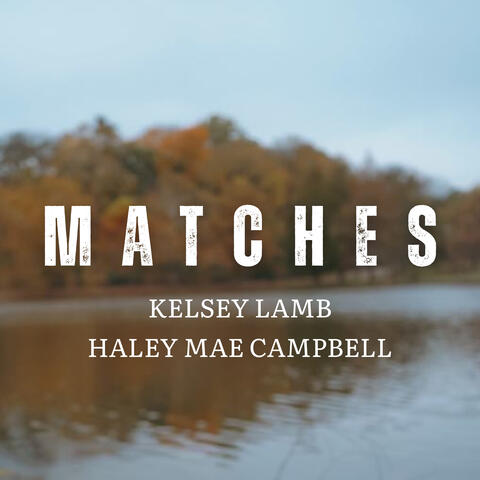 Matches