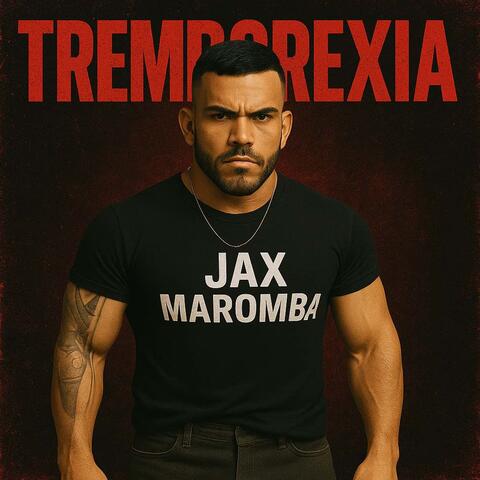 Tremborexia