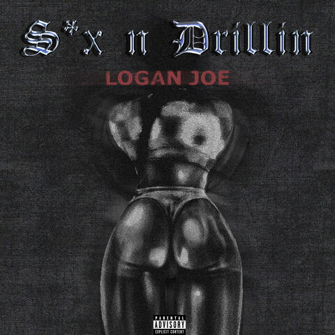 S*X N Drillin