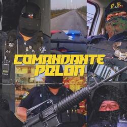 Comandante Pelon V1