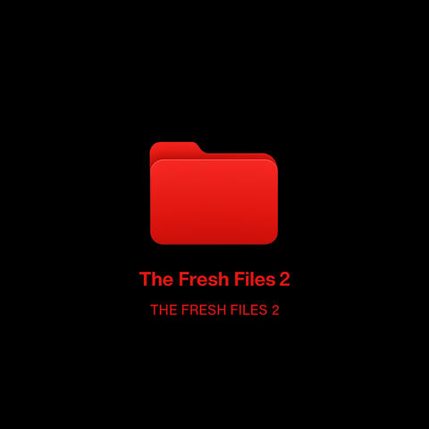 The Fresh Files 2