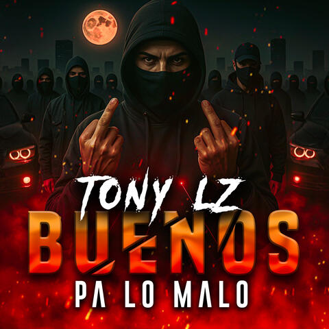 Buenos Pa Lo Malo