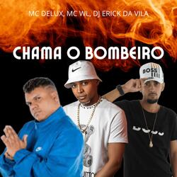 Chama o Bombeiro