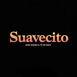 Suavecito