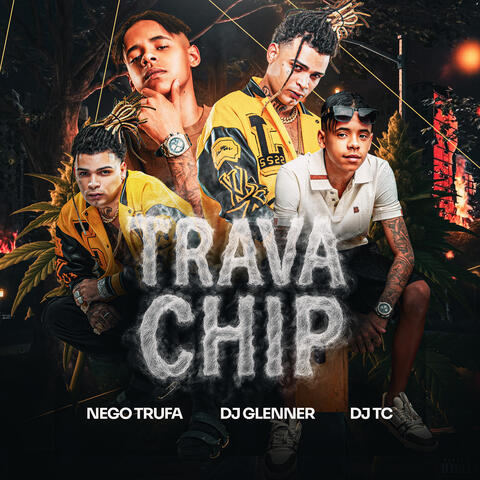 Trava Chip