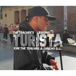 The Teacher's Lessons - Turista