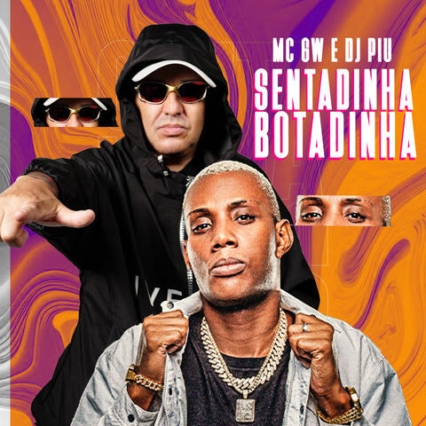 Sentadinha, Botadinha