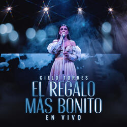 El Regalo Más Bonito