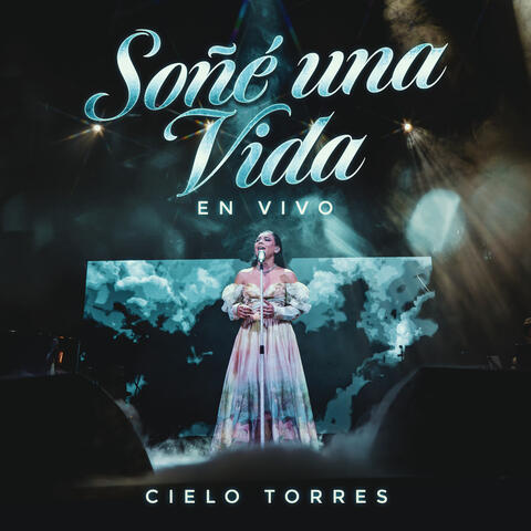 Soñé una Vida