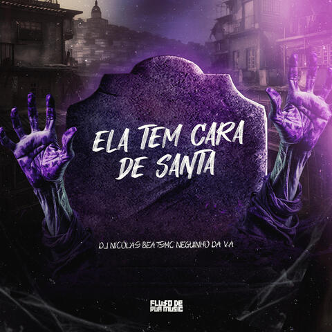 Ela Tem Cara de Santa