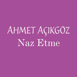 Naz Etme