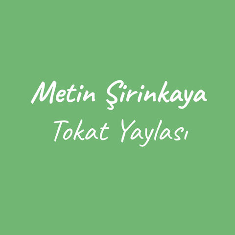 Tokat Yaylası