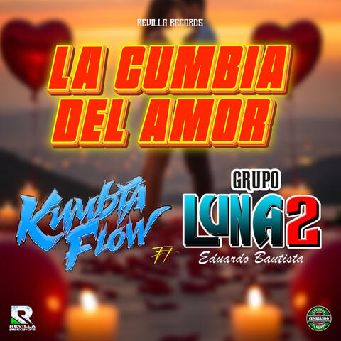 La Cumbia del Amor