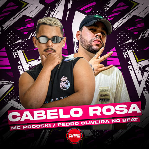 Cabelo Rosa