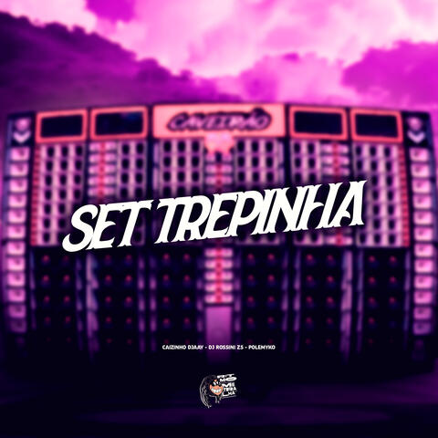 Set Trepinha