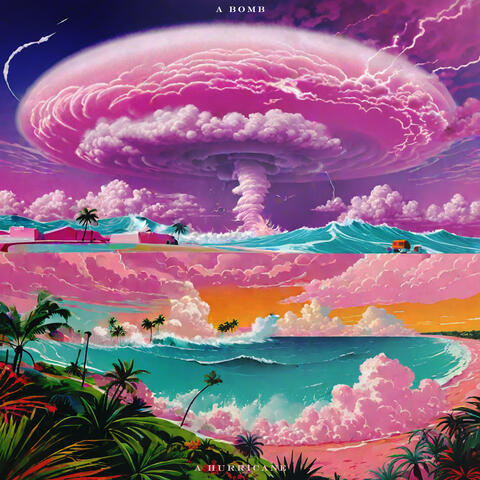 A Bomb A Hurricane