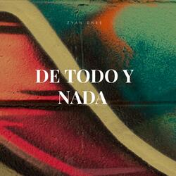 De Todo y Nada