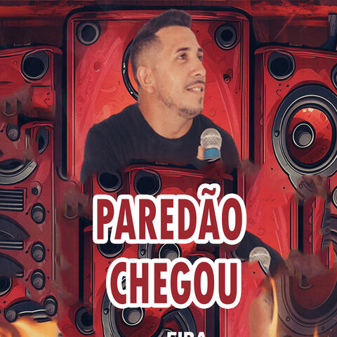 Paredão Chegou