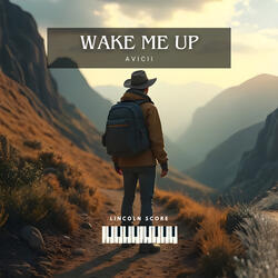 Wake Me Up - Avicii